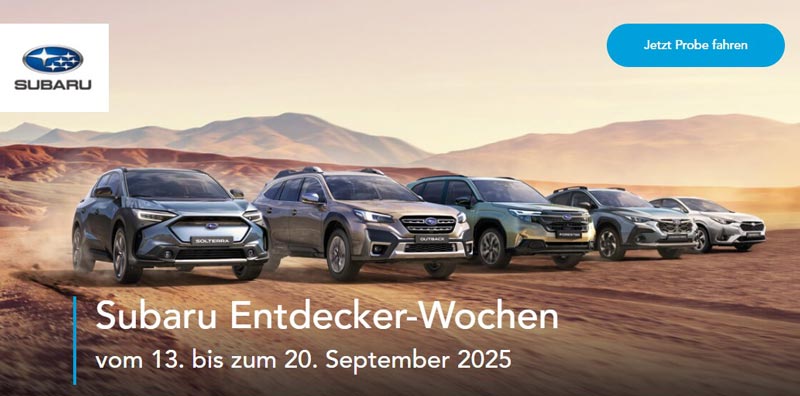 Die Subaru Entdecker-Wochen 13.09. - 20.09.2025